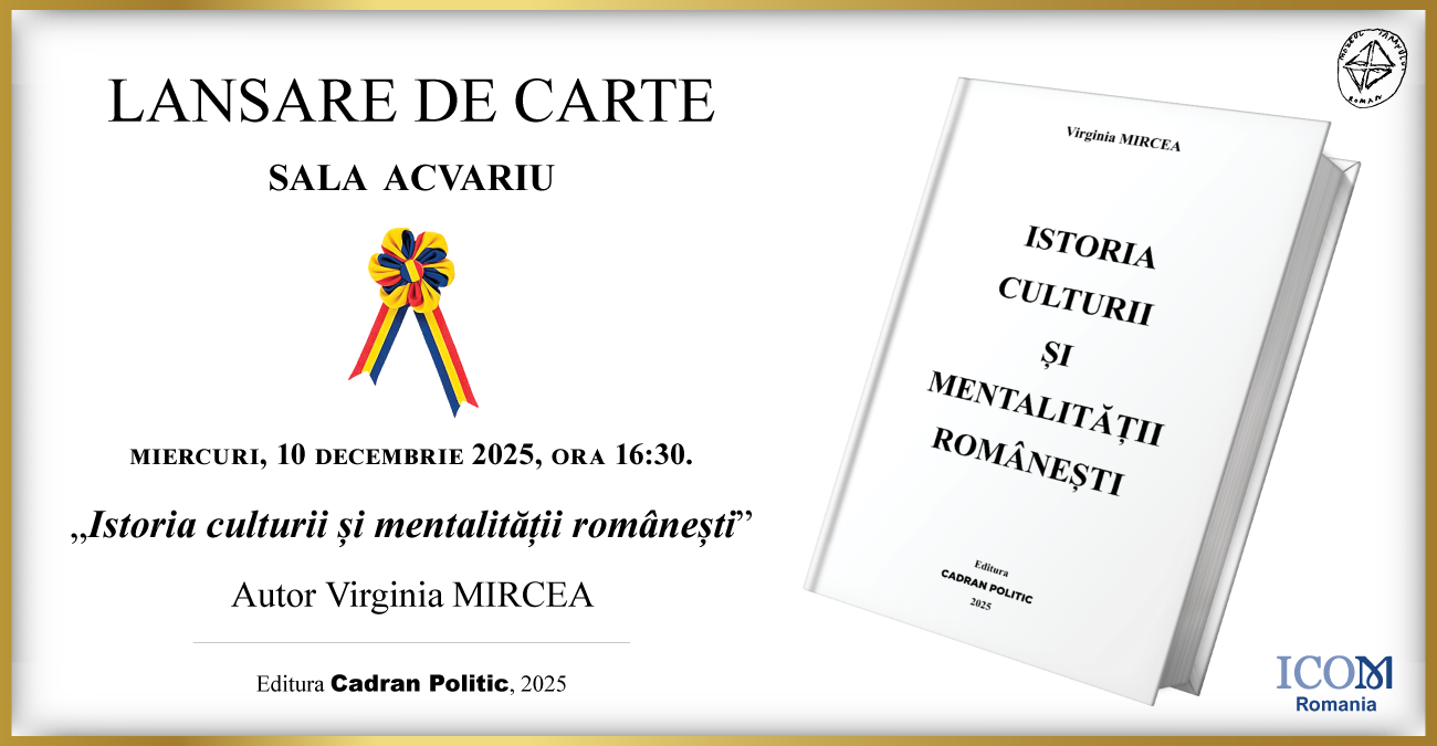„ISTORIA CULTURII ȘI MENTALITĂȚII ROMÂNEȘTI” DE VIRGINIA MIRCEA
